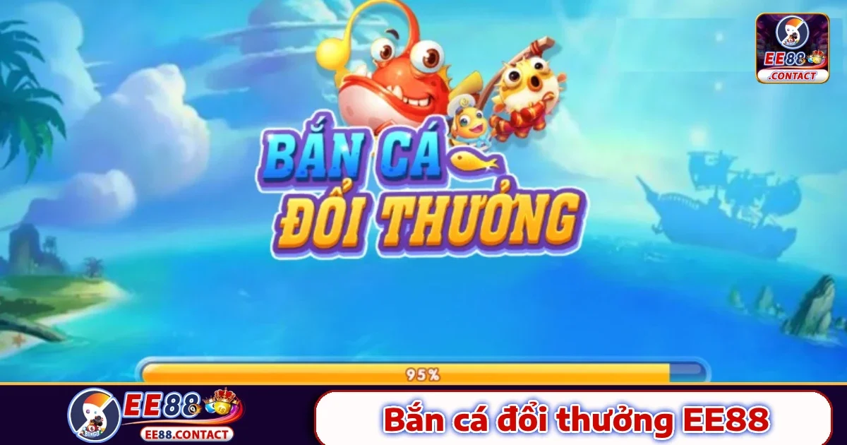 Bắn cá Ee88 5 Hướng dẫn tham gia Bắn cá Ee88