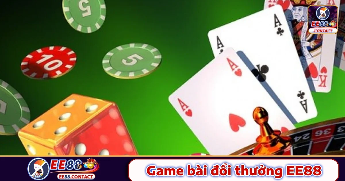 Game bài Ee88 5 Hướng dẫn tham gia Game bài Ee88