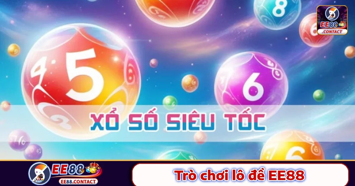 Điều gì làm nên sự khác biệt của Lô đề Ee88?